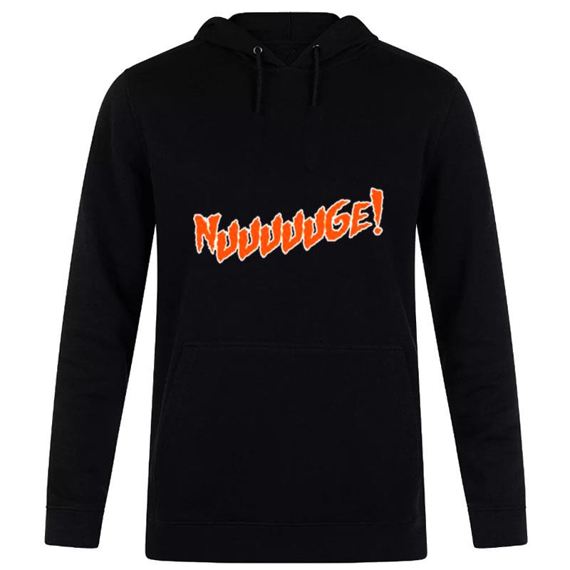 Nuuuuuge-Edmonton-Oilers-Unisex-Pullover-Hoodie Nuuuuuge Edmonton Oilers Unisex Pullover Hoodie