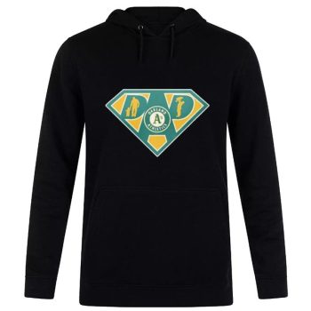 Oakland Athletics Super Dad Unisex Pullover Hoodie