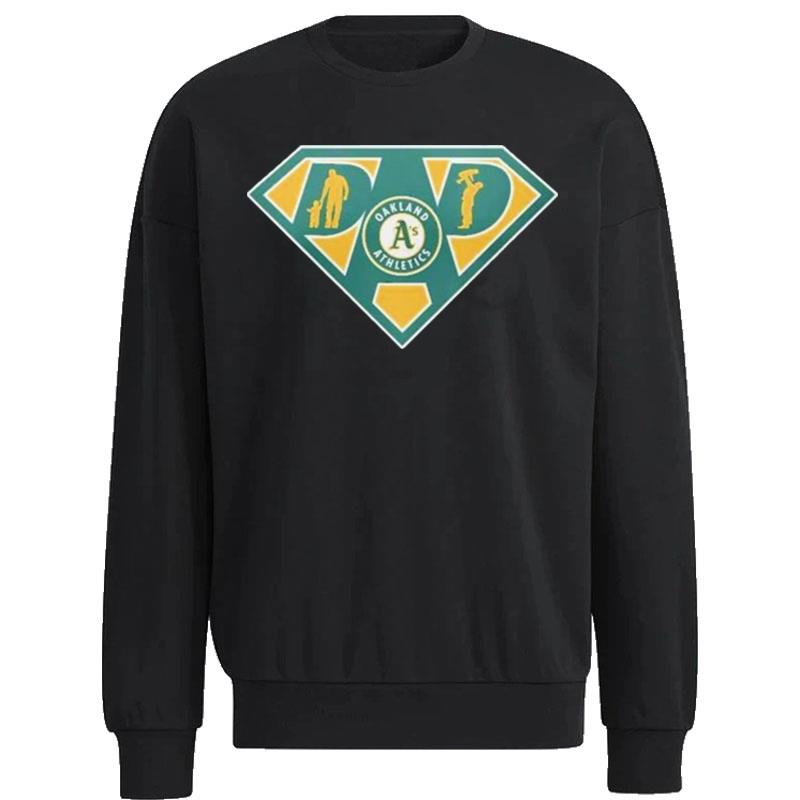 Oakland-Athletics-Super-Dad-Unisex-Sweatshirt Oakland Athletics Super Dad Unisex Sweatshirt