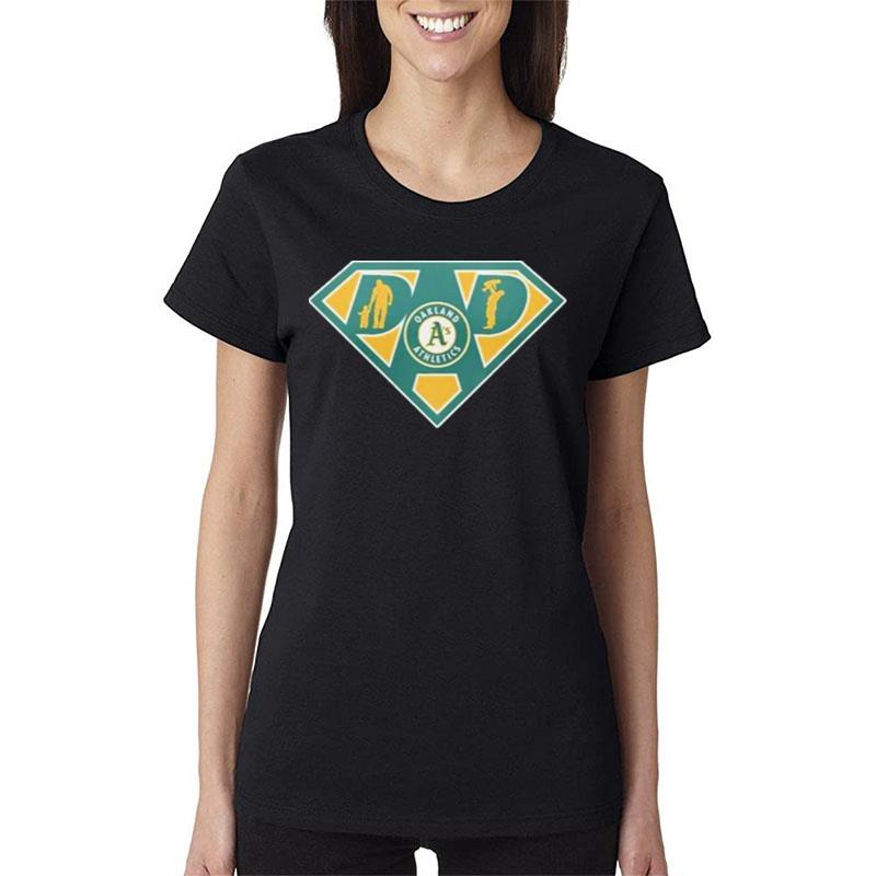 Oakland-Athletics-Super-Dad-Women-Lady-T-Shirt Oakland Athletics Super Dad Women Lady T-Shirt