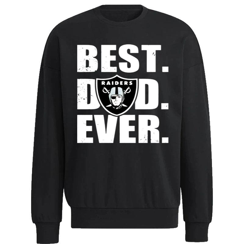 Oakland-Raiders-Logo-Best-Dad-Ever-Happy-FatherS-Day-Unisex-Sweatshirt Oakland Raiders Logo Best Dad Ever Happy Father'S Day Unisex Sweatshirt
