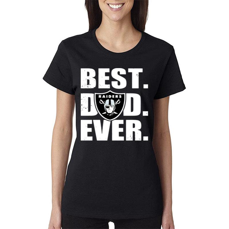 Oakland-Raiders-Logo-Best-Dad-Ever-Happy-FatherS-Day-Women-Lady-T-Shirt Oakland Raiders Logo Best Dad Ever Happy Father'S Day Women Lady T-Shirt
