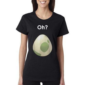 Oh Pokemon Go Egg Women Lady T-Shirt