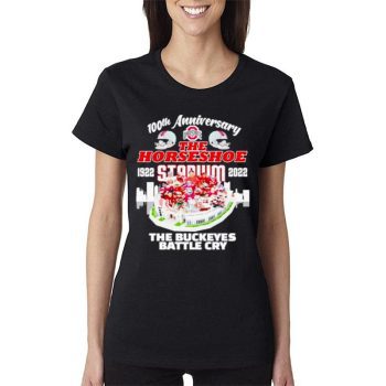 Ohio State Buckeyes 100Th Anniversary The Horseshoe 1922 2022 Women Lady T-Shirt