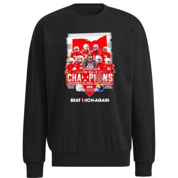 Ohio State Buckeyes 2022 The Game Champions Unisex Sweatshirt