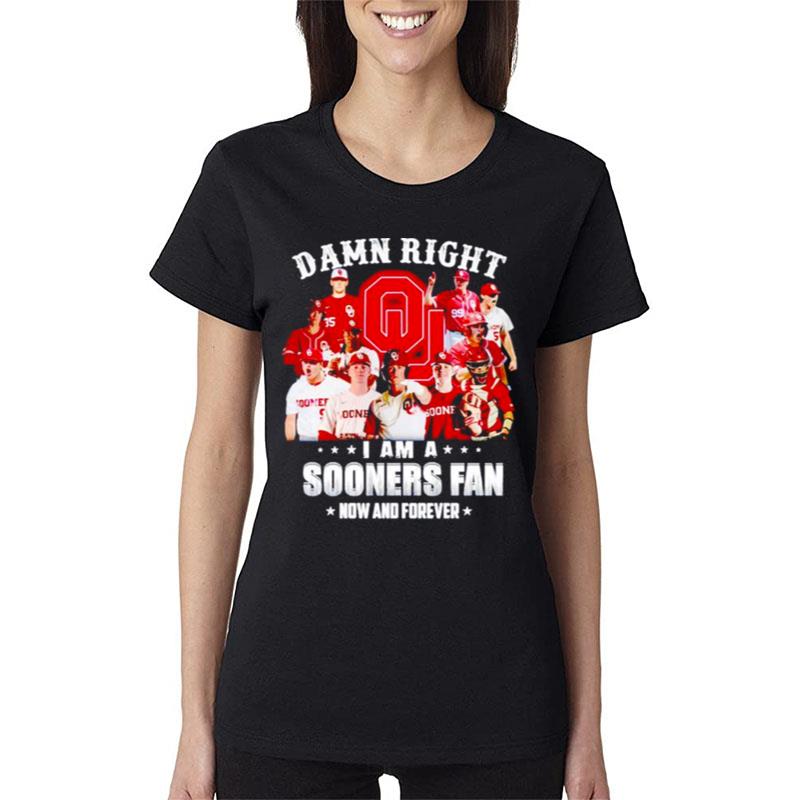 Oklahoma-Sooners-Damn-Right-I-Am-A-Sooners-Fan-Now-And-Forever-Women-Lady-T-Shirt Oklahoma Sooners Damn Right I Am A Sooners Fan Now And Forever Women Lady T-Shirt