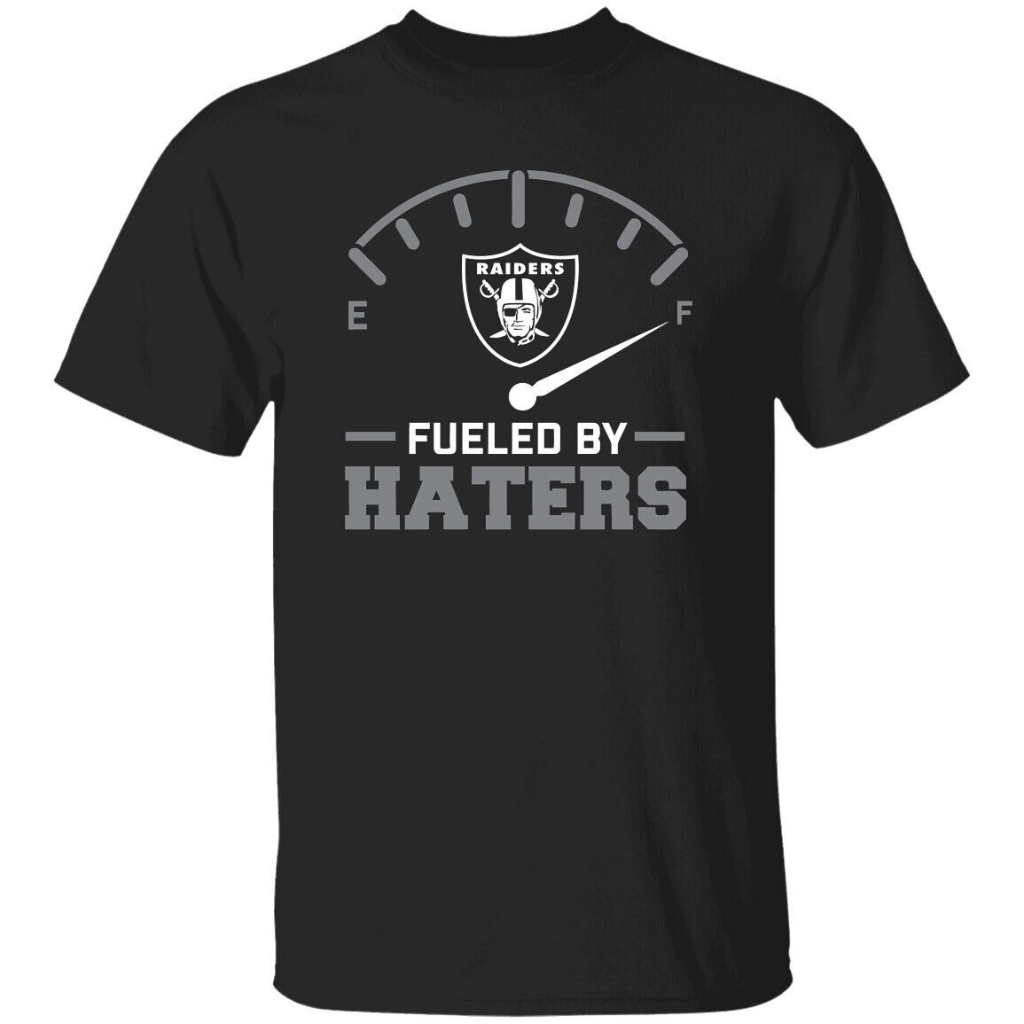 Raiders-Fueled-By-Haters-Shirt-Oakland-Las-Vegas-Los-Angeles-Football-Unisex-T-Shirt Raiders Fueled By Haters Shirt Oakland Las Vegas Los Angeles Football Unisex T-Shirt