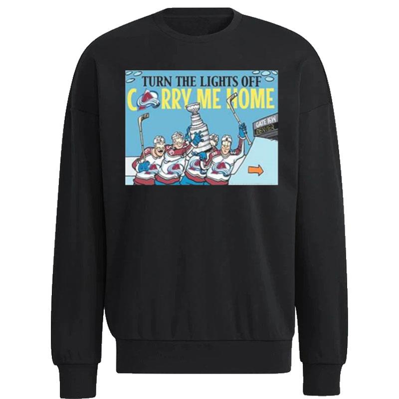 Stanley-Cup-Champions-Colorado-Avalanche-Champions-Turn-The-Lights-Off-Unisex-Sweatshirt Stanley Cup Champions Colorado Avalanche Champions Turn The Lights Off Unisex Sweatshirt