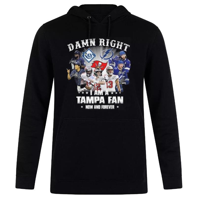 Tampa-Bay-Lightning-Tampa-Bay-Rays-Tampa-Bay-Buccaneers-Damn-Right-I-Am-A-Tampa-Fan-Now-And-Forever-Signatures-Unisex-Pullover-Hoodie Tampa Bay Lightning Tampa Bay Rays Tampa Bay Buccaneers Damn Right I Am A Tampa Fan Now And Forever Signatures Unisex Pullover Hoodie