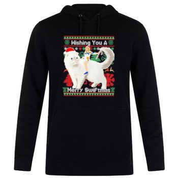 Taylor Swift Wishing You A Merry Swiftmas Ugly 2022 Unisex Pullover Hoodie
