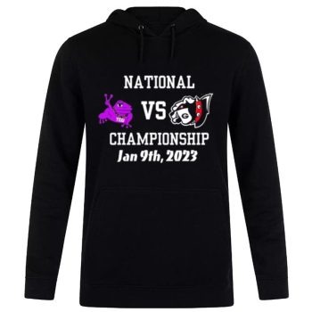 Tcu Horned Frogs Vs Georgia Bulldogs NCAA Football Championship Game 2023 Unisex Pullover Hoodie