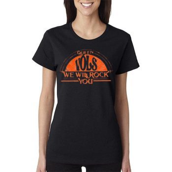Tennessee Volunteers Queen We Will Rock You Vols Women Lady T-Shirt