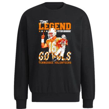 Tennessee Volunteers The Legend Peyton Manning Go Vols Unisex Sweatshirt