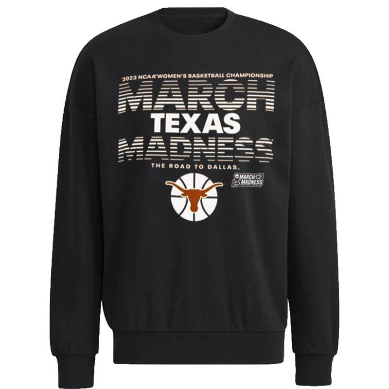 Texas-Longhorns-Basketball-2023-NCAA-March-Madness-Unisex-Sweatshirt Texas Longhorns Basketball 2023 NCAA March Madness Unisex Sweatshirt