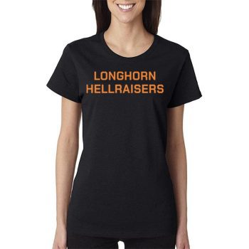 Texas Longhorns Hellraisers Football 2021 Win Women Lady T-Shirt