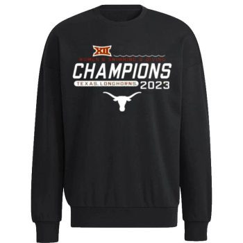Texas Longhorns  Swimming & Diving 2023 Big 12 Champions Unisex Sweatshirt