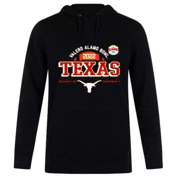 Texas Longhorns Valero Alamo Bowl 2022 Dec 29 San Antonio Unisex Pullover Hoodie