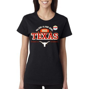 Texas Longhorns Valero Alamo Bowl 2022 Dec 29 San Antonio Women Lady T-Shirt