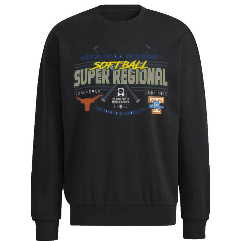 Texas-Longhorns-Vs-Lady-Vols-2023-NCAA-Division-I-Softball-Super-Regional-Unisex-Sweatshirt Texas Longhorns Vs Lady Vols 2023 NCAA Division I Softball Super Regional Unisex Sweatshirt
