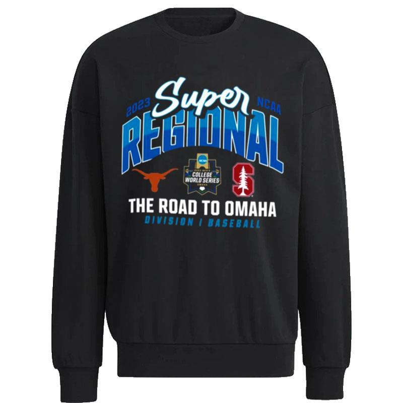 Texas-Longhorns-Vs-Stanford-Cardinals-2023-NCAA-Baseball-Super-Regional-Unisex-Sweatshirt Texas Longhorns Vs Stanford Cardinals 2023 NCAA Baseball Super Regional Unisex Sweatshirt