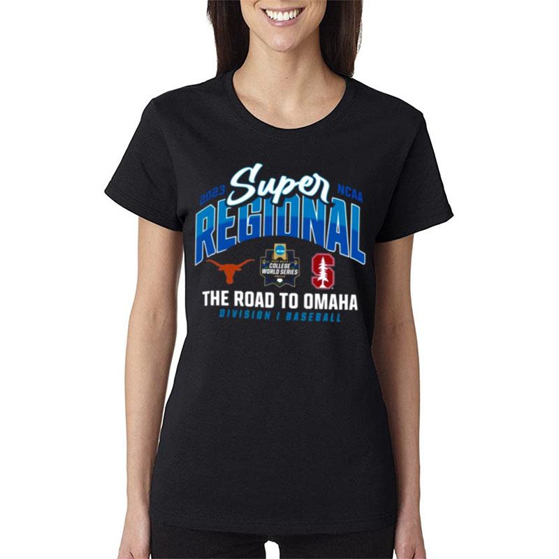 Texas-Longhorns-Vs-Stanford-Cardinals-2023-Ncaa-Baseball-Super-Regional-Women-Lady-T-Shirt Texas Longhorns Vs Stanford Cardinals 2023 Ncaa Baseball Super Regional Women Lady T-Shirt