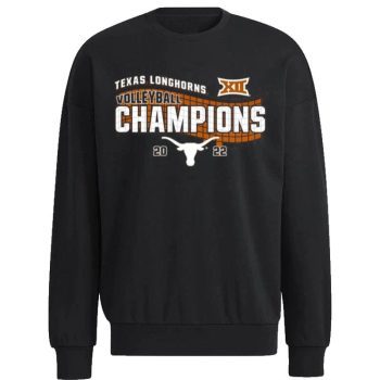 Texas Longhorns Xii  Volleyball Conference Champions 2022 Unisex Sweatshirt