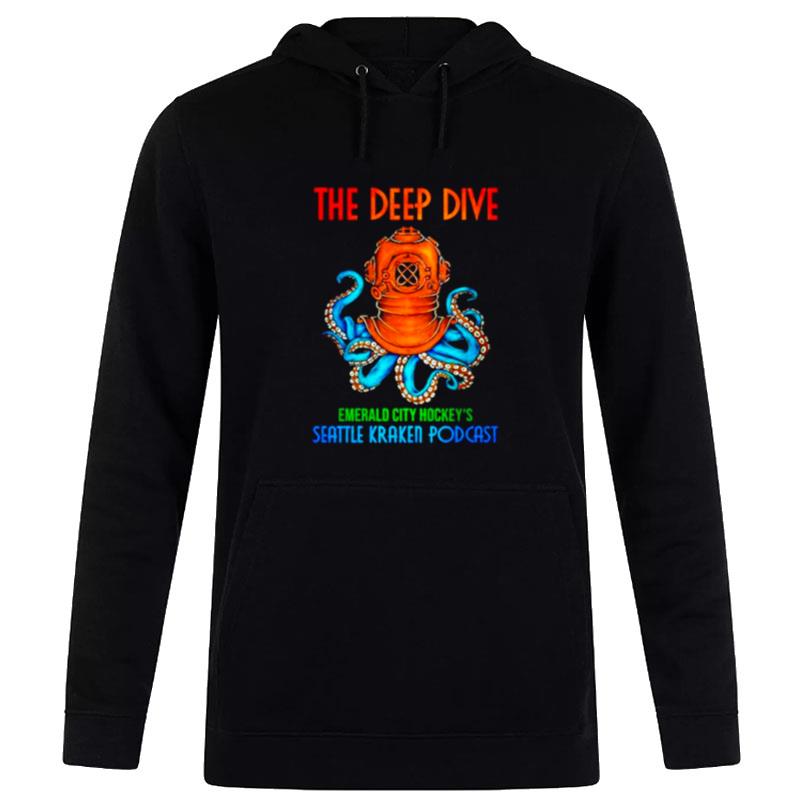 The-Deep-Dive-Emerald-City-Hockeys-Seattle-Kraken-Podcas-Unisex-Pullover-Hoodie The Deep Dive Emerald City Hockey's Seattle Kraken Podcas Unisex Pullover Hoodie