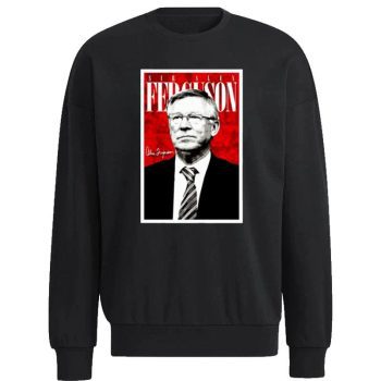 The Father Alex Ferguson Manchester United Unisex Sweatshirt
