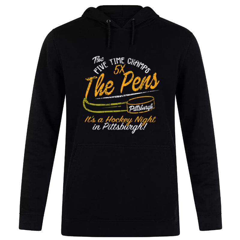 The-Five-Time-Champs-5X-The-Pens-Pittsburgh-Penguins-Hockey-Unisex-Pullover-Hoodie The Five Time Champs 5X The Pens Pittsburgh Penguins Hockey Unisex Pullover Hoodie