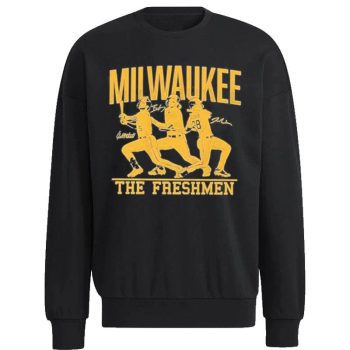 The Freshmen Milwaukee Brewers Brice Turang Joey Wiemer Garrett Mitchell Unisex Sweatshirt