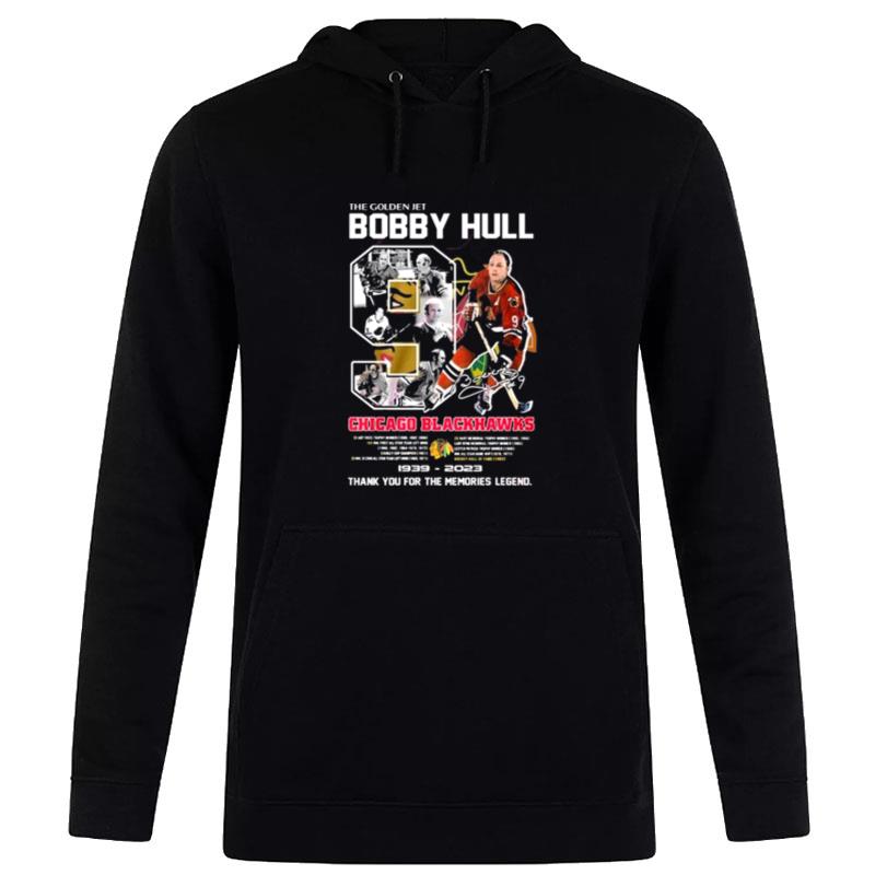 The-Golden-Jet-Bobby-Hull-Chicago-Blackhawks-1939-2023-Thank-You-For-The-Memories-Legend-Unisex-Pullover-Hoodie The Golden Jet Bobby Hull Chicago Blackhawks 1939 - 2023 Thank You For The Memories Legend Unisex Pullover Hoodie