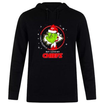 The Grinch I Hate People But I Love My Kansas City Chiefs Christmas 2022 Unisex Pullover Hoodie