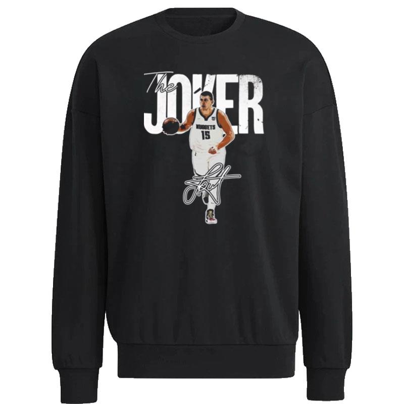 The-Joker-Nikola-Jokic-Denver-Nuggets-Signature-Unisex-Sweatshirt The Joker Nikola Jokic Denver Nuggets Signature Unisex Sweatshirt