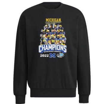 The Michigan Wolverines 2022 Big Ten Football Conference Champions Unisex Sweatshirt