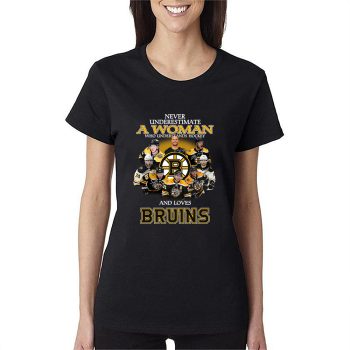 Never Underestimate A Woman Who Understands Hockey And Loves Boston Bruins Team Signatures Women Lady T-Shirt