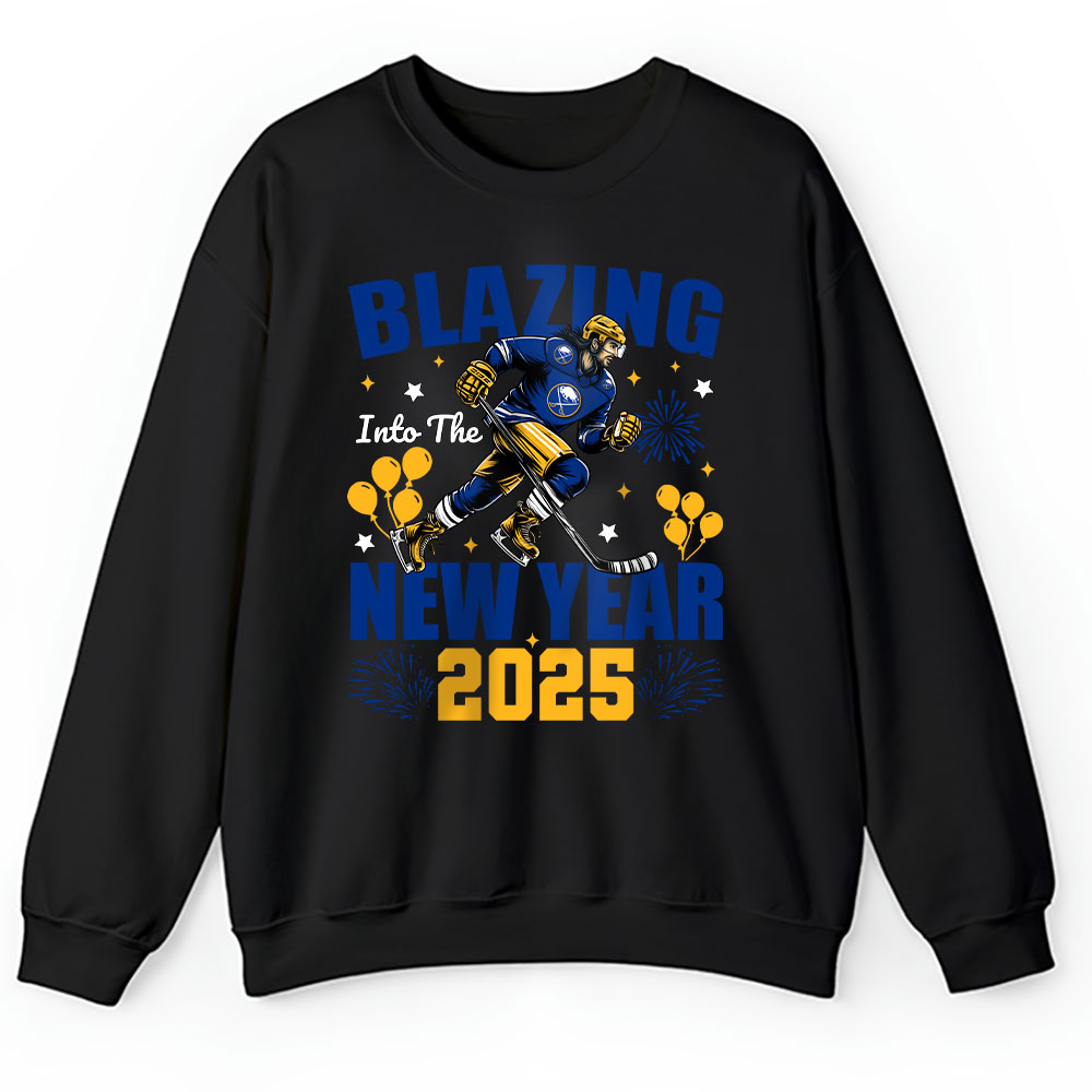 Buffalo-Sabres-Blazing-Into-The-New-Year-NHL-Gift-For-Fan-Hello-2025-Unisex-Sweatshirt-TAS22385 Buffalo Sabres Blazing Into The New Year NHL Gift For Fan Hello 2025 Unisex Sweatshirt TAS22385