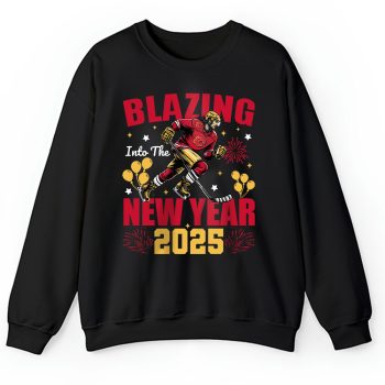 Calgary Flames Blazing Into The New Year NHL Gift For Fan Hello 2025 Unisex Sweatshirt TAS22419