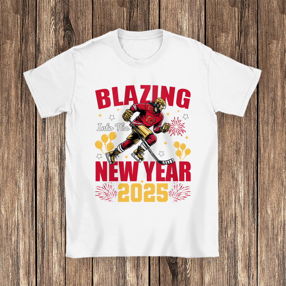 Calgary-Flames-Blazing-Into-The-New-Year-NHL-Gift-For-Fan-Hello-2025-Unisex-T-Shirt-Cotton-Tee-TAT22419-1
