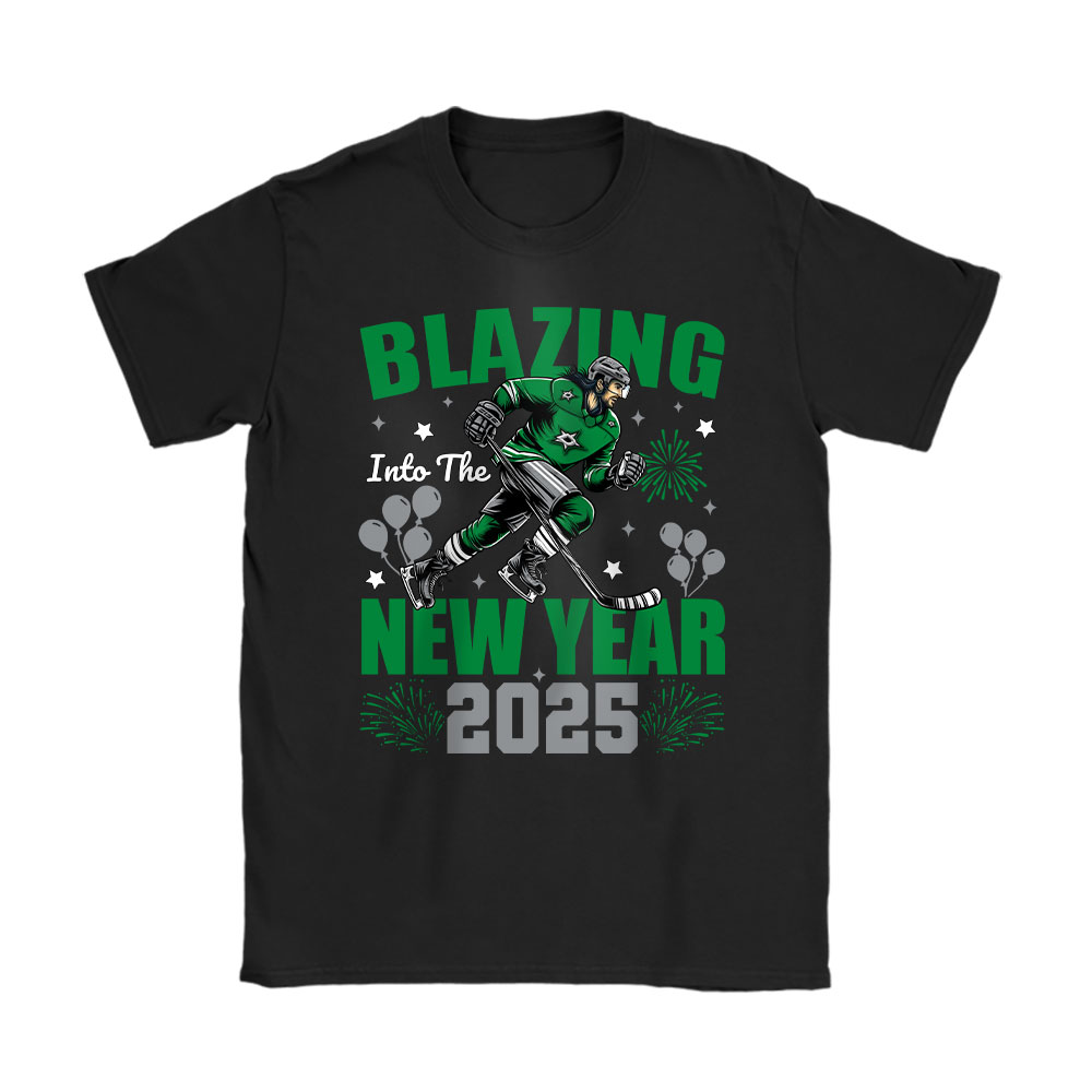 Dallas-Stars-Blazing-Into-The-New-Year-NHL-Gift-For-Fan-Hello-2025-Unisex-T-Shirt-Cotton-Tee-TAT22521 Dallas Stars Blazing Into The New Year NHL Gift For Fan Hello 2025 Unisex T-Shirt Cotton Tee TAT22521