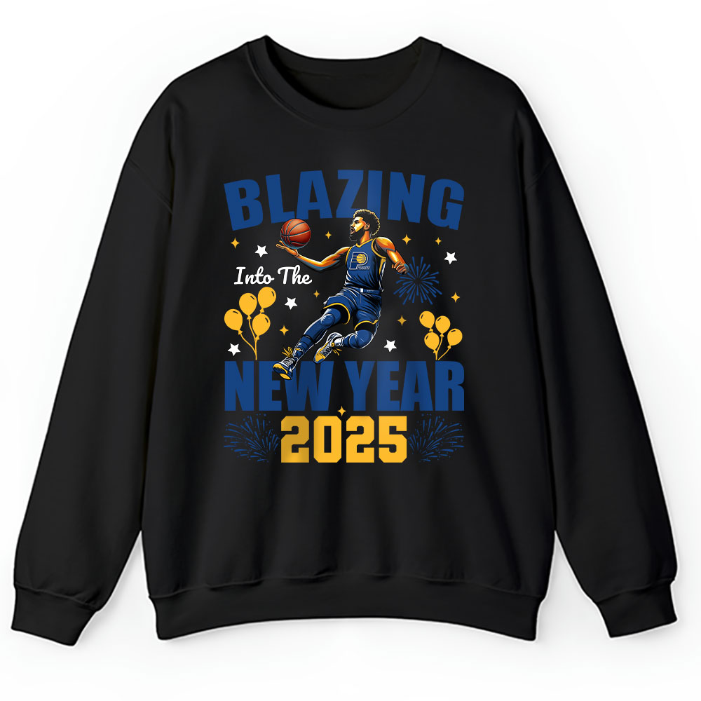Indiana-Pacers-Blazing-Into-The-New-Year-NBA-Gift-For-Fan-Hello-2025-Unisex-Sweatshirt-TAS22657 Indiana Pacers Blazing Into The New Year NBA Gift For Fan Hello 2025 Unisex Sweatshirt TAS22657