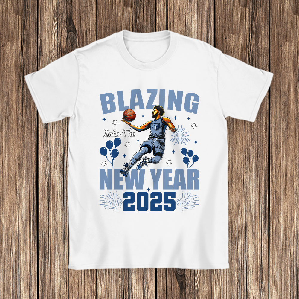 Memphis-Grizzlies-Blazing-Into-The-New-Year-NBA-Gift-For-Fan-Hello-2025-Unisex-T-Shirt-Cotton-Tee-TAT22775-1