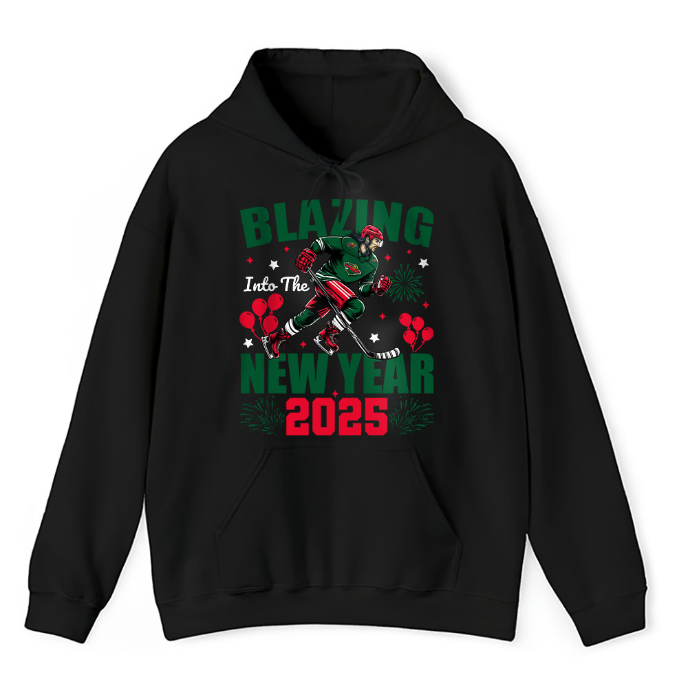 Minnesota-Wild-Blazing-Into-The-New-Year-NHL-Gift-For-Fan-Hello-2025-Unisex-Hoodie-TAH22841-1