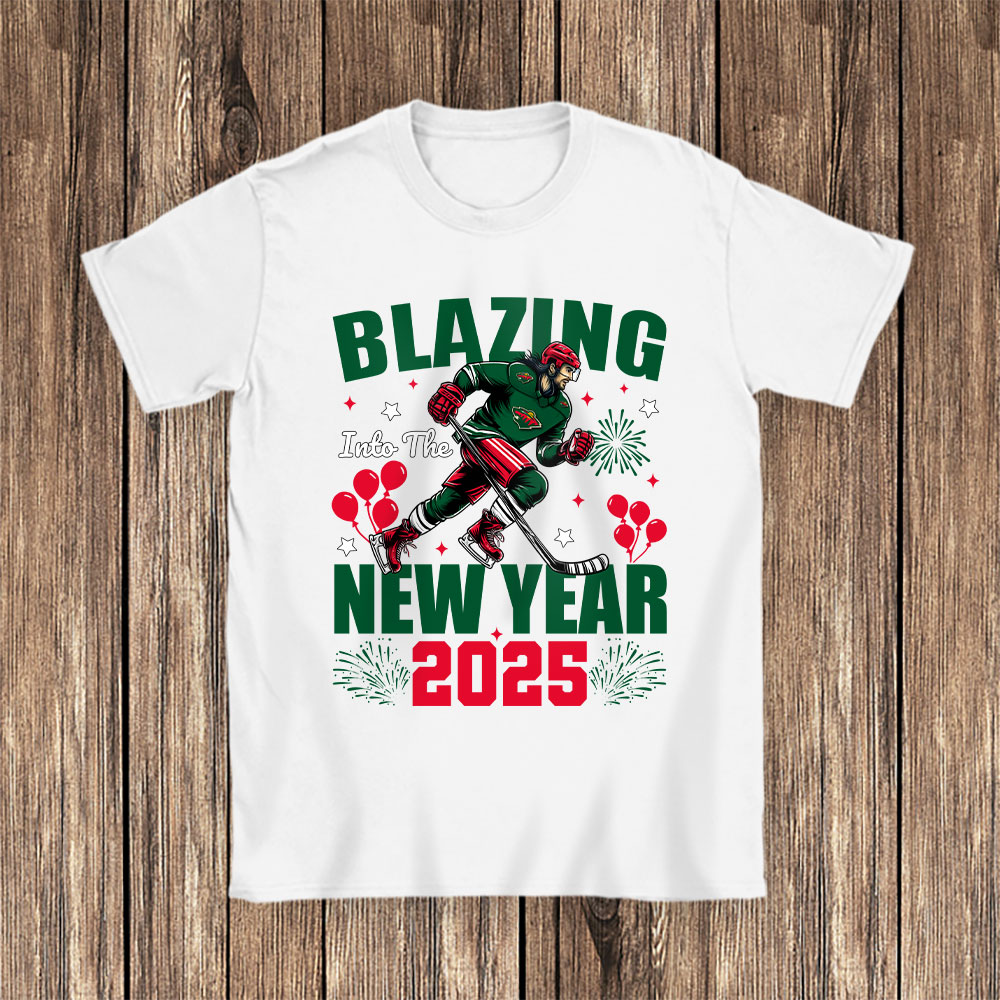 Minnesota-Wild-Blazing-Into-The-New-Year-NHL-Gift-For-Fan-Hello-2025-Unisex-T-Shirt-Cotton-Tee-TAT22841-1
