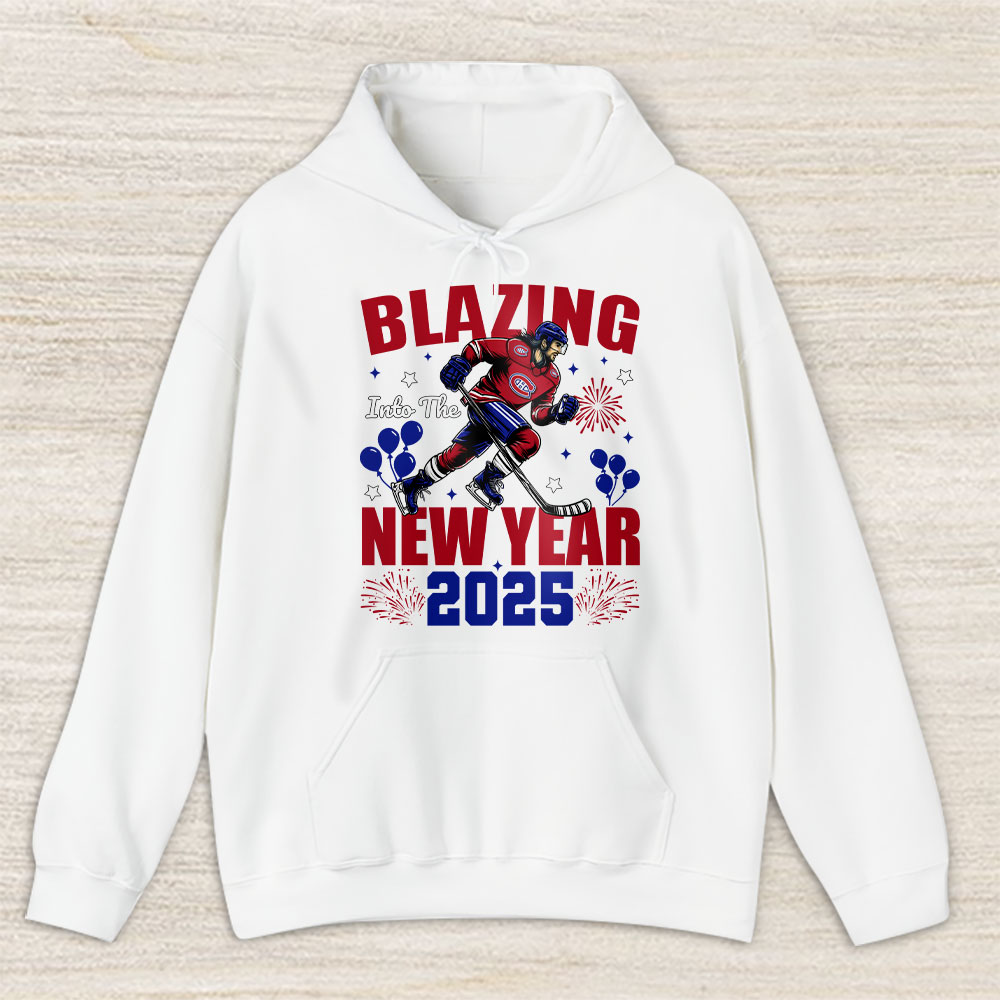 Montreal-Canadiens-Blazing-Into-The-New-Year-NHL-Gift-For-Fan-Hello-2025-Unisex-Hoodie-TAH22770 Montreal Canadiens Blazing Into The New Year NHL Gift For Fan Hello 2025 Unisex Hoodie TAH22770