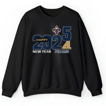 New Orleans Pelicans Happy New Year NBA Gift For Fan Hello 2025 Unisex Sweatshirt TAS22875