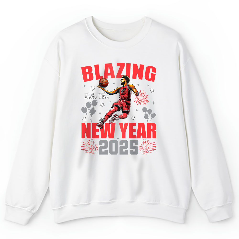 Portland-Trail-Blazers-Blazing-Into-The-New-Year-NBA-Gift-For-Fan-Hello-2025-Unisex-Sweatshirt-TAS23020-1