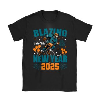 San Jose Sharks Blazing Into The New Year NHL Gift For Fan Hello 2025 Unisex T-Shirt Cotton Tee TAT23091
