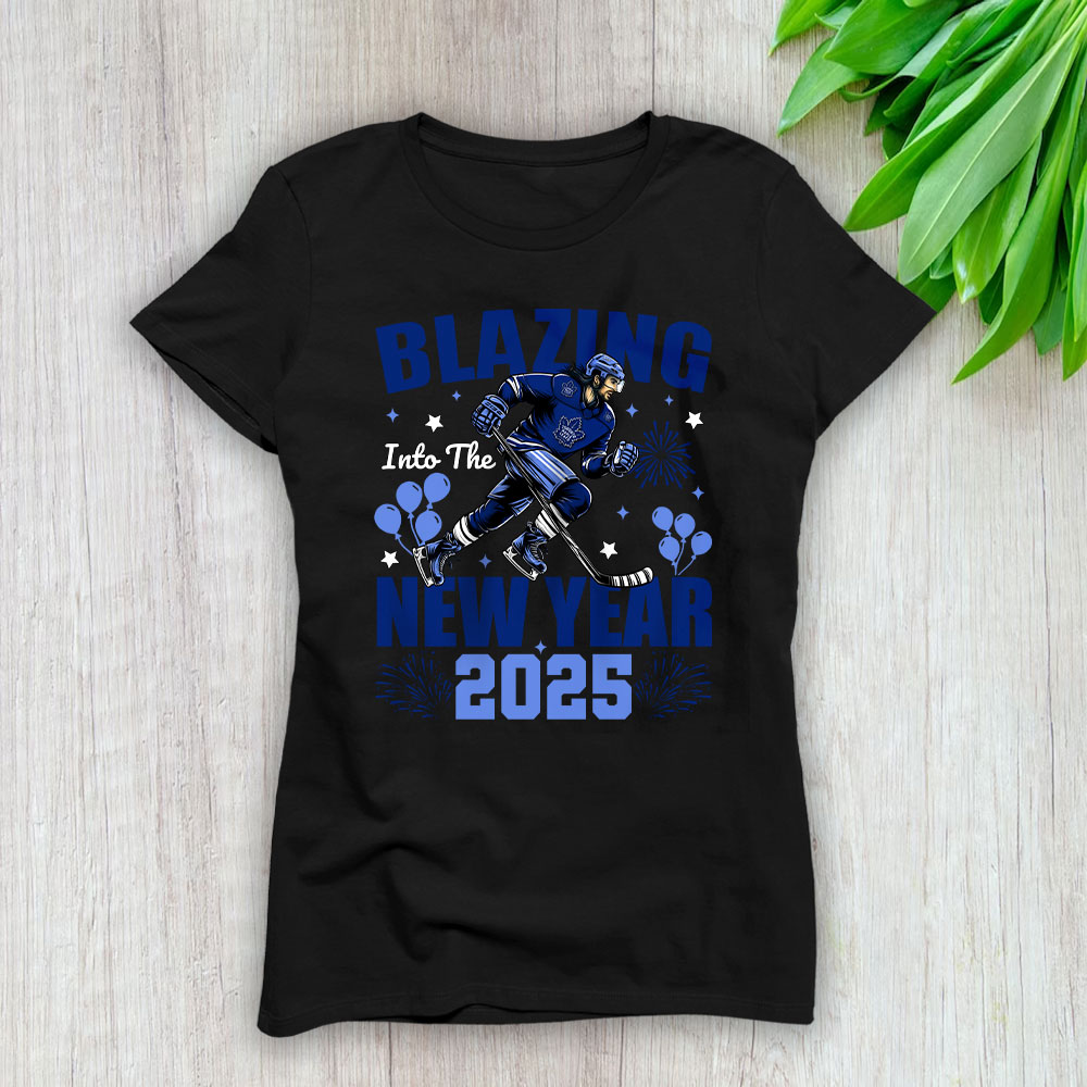 Toronto-Maple-Leafs-Blazing-Into-The-New-Year-NHL-Gift-For-Fan-Hello-2025-Unisex-Sweatshirt-TAS23152-1