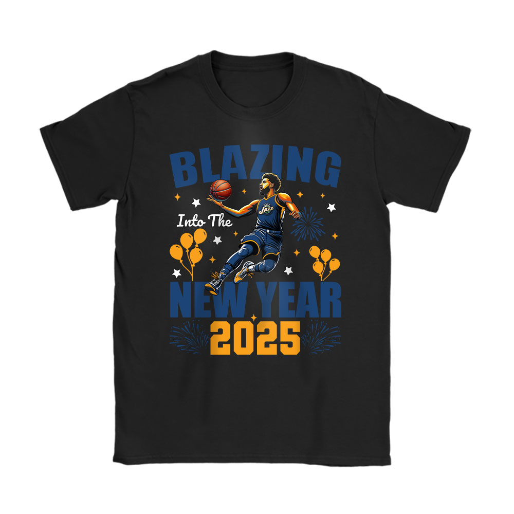 Utah-Jazz-Blazing-Into-The-New-Year-NBA-Gift-For-Fan-Hello-2025-Unisex-T-Shirt-Cotton-Tee-TAT23168 Utah Jazz Blazing Into The New Year NBA Gift For Fan Hello 2025 Unisex T-Shirt Cotton Tee TAT23168