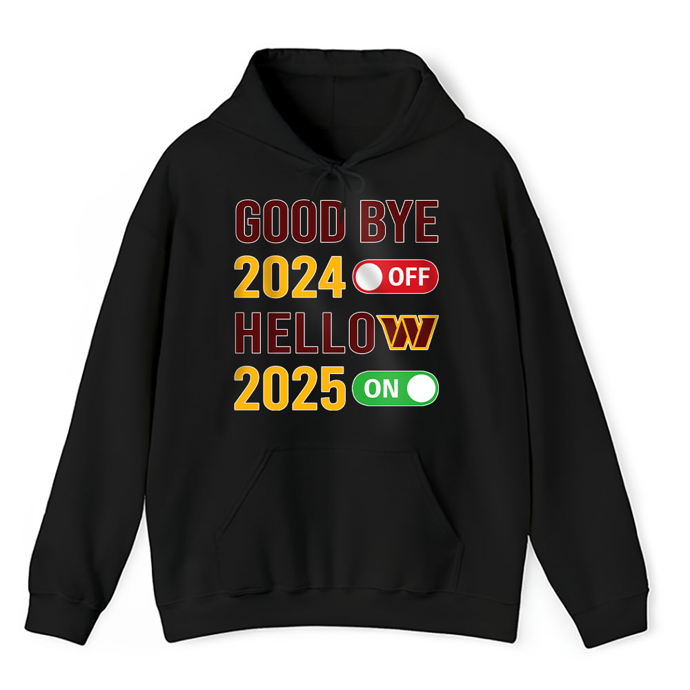 Washington-Commanders-Happy-New-Year-NFL-Gift-For-Fan-Goodbye-2024-Hello-2025-Unisex-Hoodie-TAH23177-1